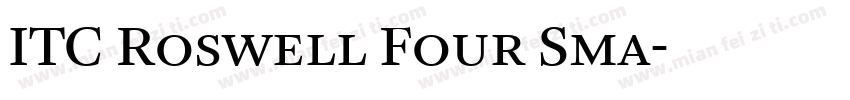 ITC Roswell Four Sma字体转换